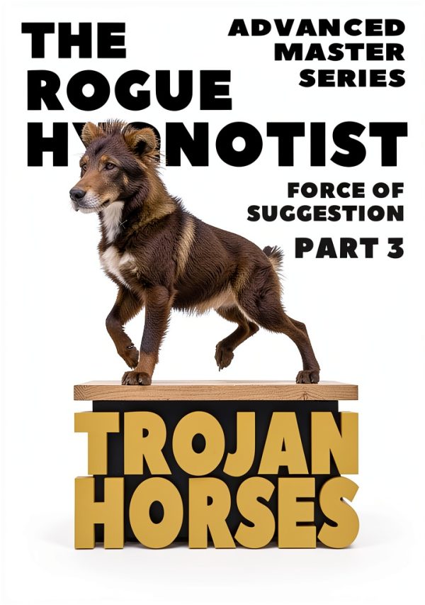 Hypnosis Mastery Book 3 The Force of Suggestion by Author Name-0